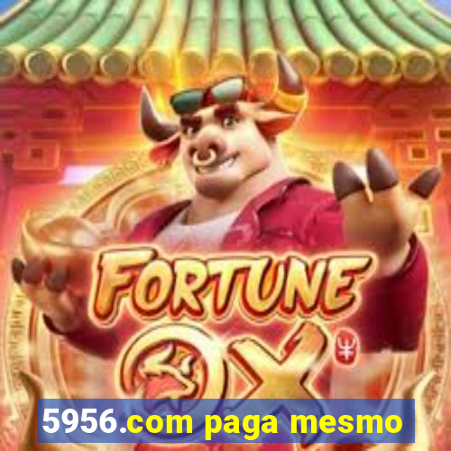 5956.com paga mesmo